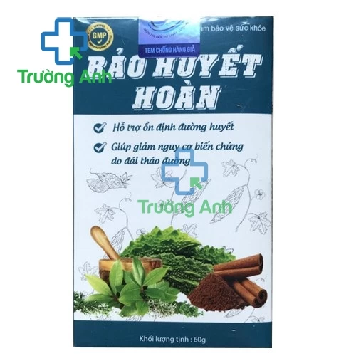 Bảo Huyết Hoàn - Hỗ trợ ổn định đường huyết an toàn