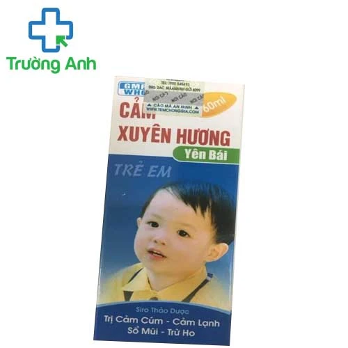 Cảm xuyên hương Yên Bái (siro) - Giúp trị cảm lạnh hiệu quả