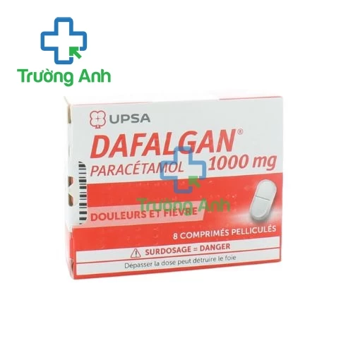 Dafalgan 1000mg - Thuốc giảm đau hạ sốt hiệu quả của Pháp