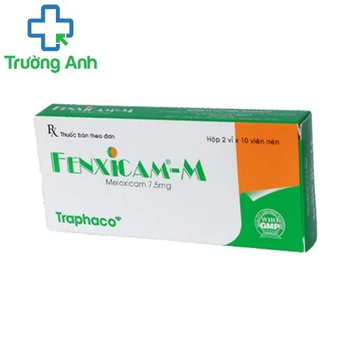 Fenxicam-M - Thuốc chống viêm, giảm đau hiệu quả