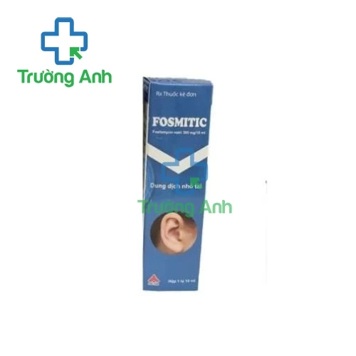 Thuốc nhỏ tai Fosmitic 300mg/10ml - Điều trị viêm tai và viêm màng nhĩ hiệu quả