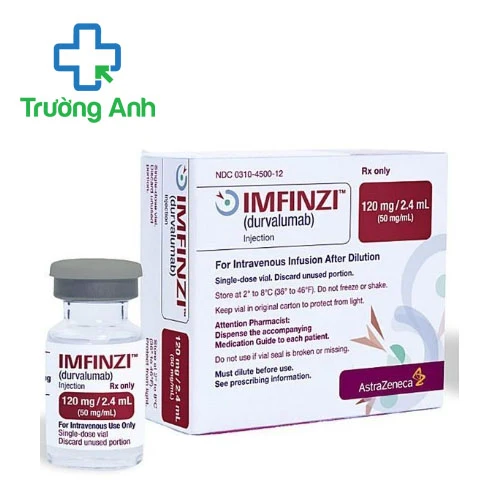 Imfinzi 120mg/2.4ml - Thuốc điều trị ung thư phổi hiệu quả của AstraZeneca