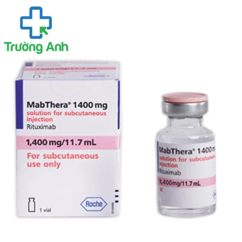 Mabthera 1400mg/11.7ml - Thuốc điều trị ung thư hạch hiệu quả của F. Hoffmann