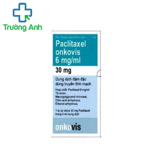 Paclitaxel Onkovis - Thuốc trị ung thư buồng trứng hiệu quả của Đức