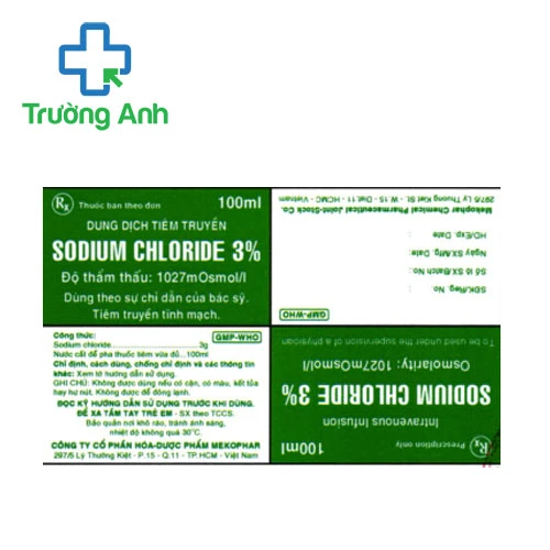 Dung dịch tiêm truyền Sodium chloride 3% Mekophar