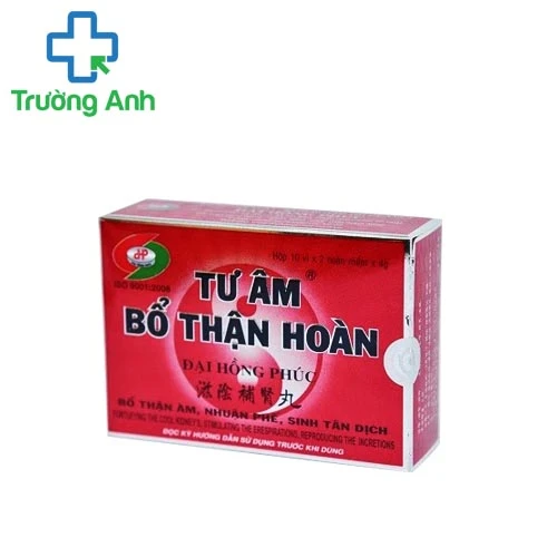 Tư âm bổ thận hoàn - Thuốc bổ thận hiệu quả