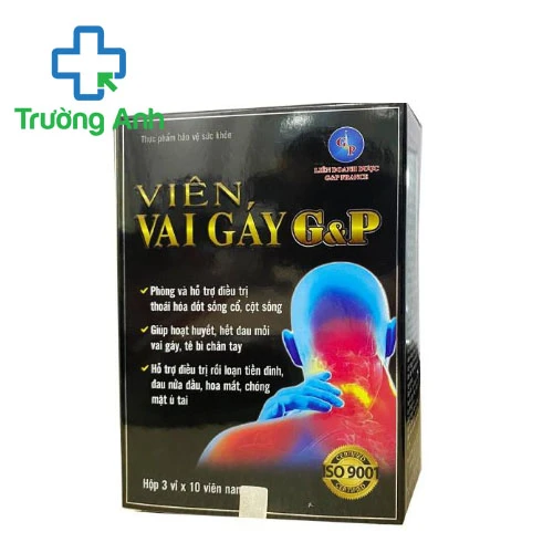 Viên Vai gáy G&P - Phòng và hỗ trợ điều trị thoái hóa đốt sống hiệu quả