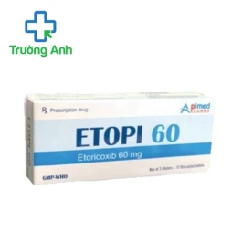 Etopi 60 - Thuốc giảm đau, chống viêm hiệu quả của Apimed