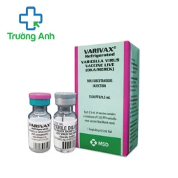 VARIVAX - Thuốc điều trị thủy đậu hiệu quả của Mỹ